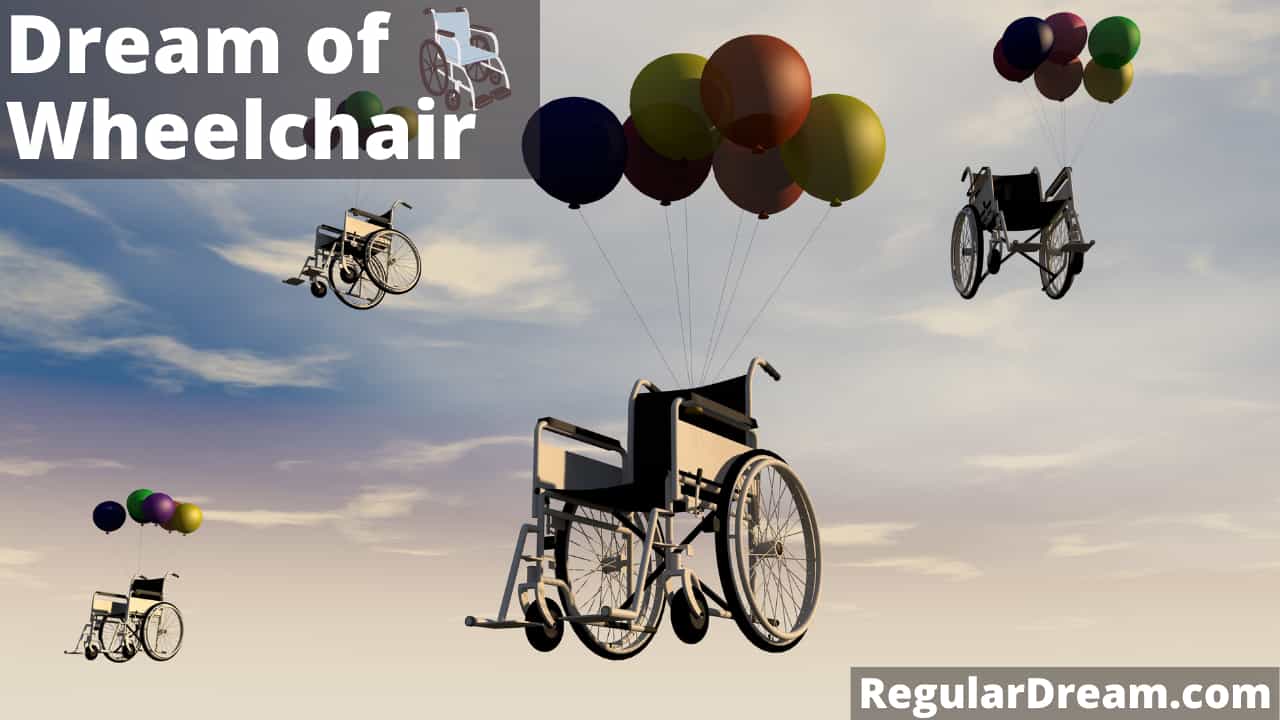 Dream about Wheelchair - What does Wheelchair dream means?