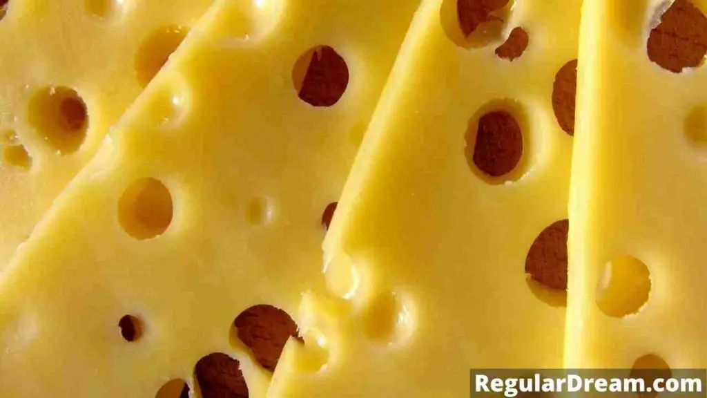 Why I keep dreaming about Cheese? What does Cheese dream means?